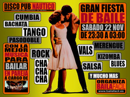 Cartel de la fiesta de baile en el discopub Nautico, sabado 22 noviembre 2025. BAILAFACIL: lo mejor para bailar en Gijon. Haz clic para ampliar. Copyright  www.bailafacil.es.